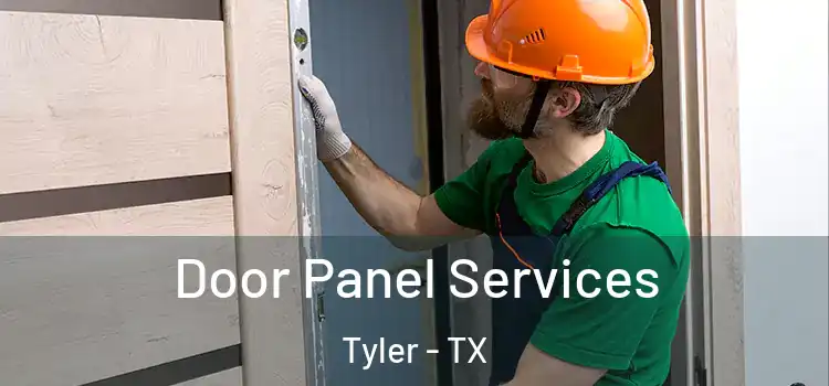 Door Panel Services Tyler - TX