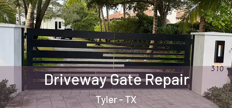 Driveway Gate Repair Tyler - TX