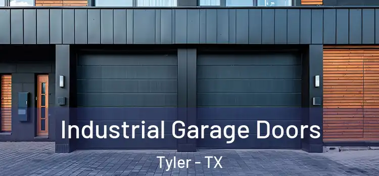  Industrial Garage Doors Tyler - TX