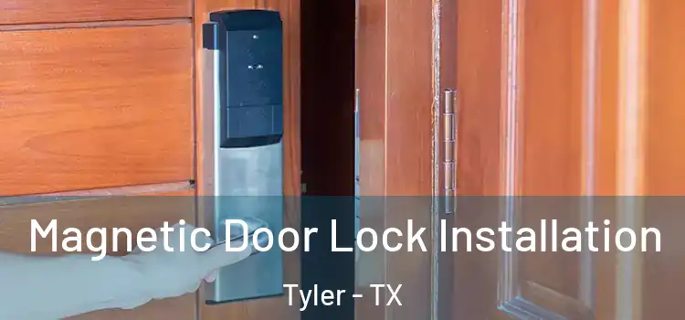  Magnetic Door Lock Installation Tyler - TX