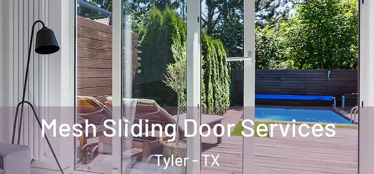  Mesh Sliding Door Services Tyler - TX