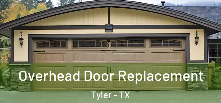  Overhead Door Replacement Tyler - TX