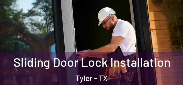  Sliding Door Lock Installation Tyler - TX